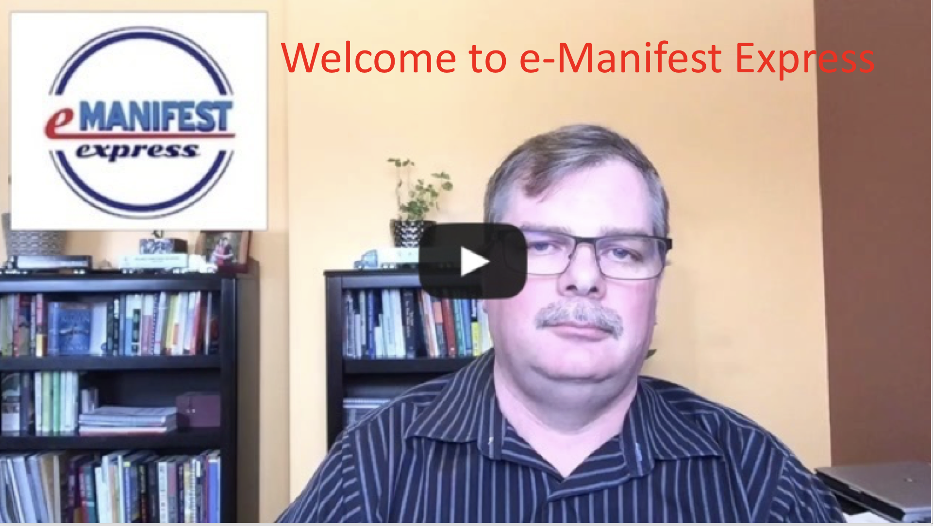 e-Manifest Welcome Video 